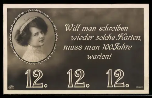 AK Jahreszahl 12.12.12 mit Damen-Portrait