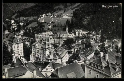 AK Badgastein, Ortsansicht aus der Vogelschau