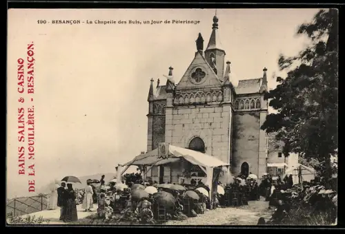 AK Besancon, La Chapelle des Buis, un jour de Pelerinage