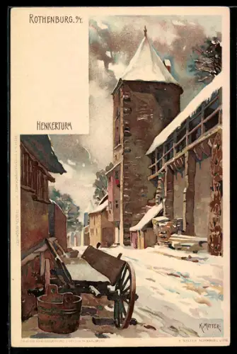 Künstler-AK K. Mutter: Rothenburg, Hennerturm im Schnee