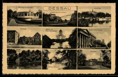 AK Dessau, Kurhaus, Schloss, Schillerpark, Bahnhof