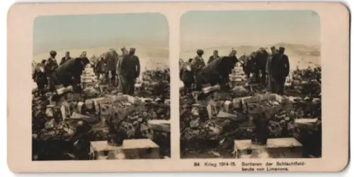 Stereo-Fotografie M. Rohmer, Leipzig-Gohlis, Krieg 1914-15, Sortieren der Schlachtfeldbeute von Limanova