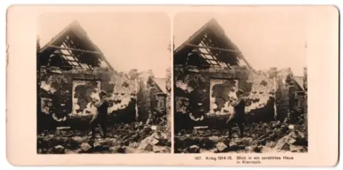 Stereo-Fotografie unbekannter Fotograf und Ort, Krieg 1914-15, Blick in ein zerstörtes Haus in Kiernozia