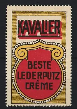 Reklamemarke Kavalier Lederputz Crème, Ornamentdesign