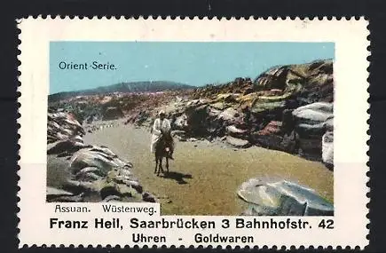 Reklamemarke Saarbrücken, Franz Heil Uhren Goldwaren, Wüstenweg Assuan