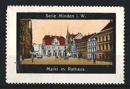 Reklamemarke Minden i. W., Markt mit Rathaus, Marktplatz-Szene