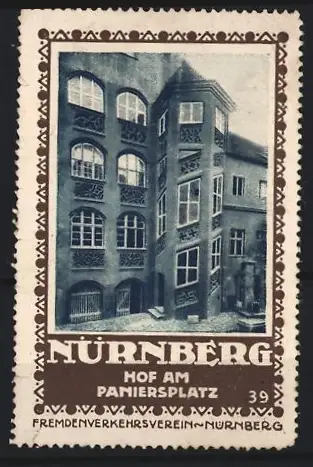 Reklamemarke Nürnberg, Fremdenverkehrs-Verein, Hof am Paniersplatz, historisches Gebäude