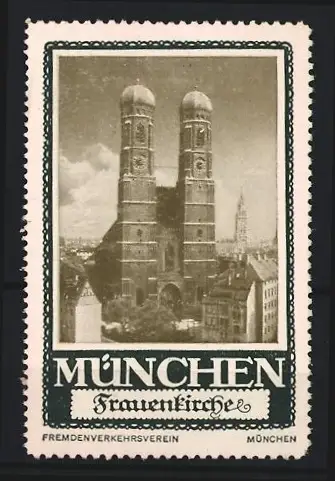 Reklamemarke München, Fremdenverkehrsverein, Frauenkirche, Zwillingstürme