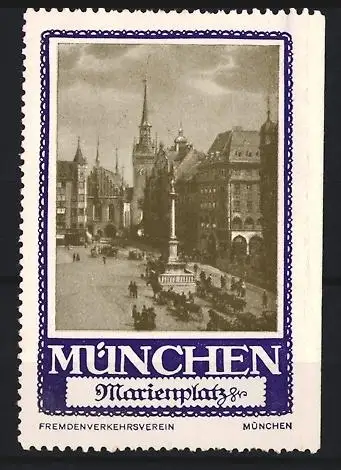Reklamemarke München, Fremdenverkehrsverein, Marienplatz, Ortsansicht mit Säule