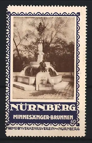 Reklamemarke Nürnberg, Fremdenverkehrsverein, Minnesänger-Brunnen, Brunnenabbildung