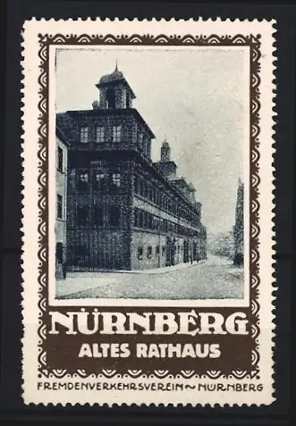 Reklamemarke Nürnberg, Fremdenverkehrsverein, Altes Rathaus, Gebäudeansicht