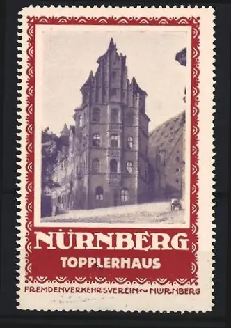 Reklamemarke Nürnberg, Fremdenverkehrsverein, Topplerhaus, Gebäudeansicht