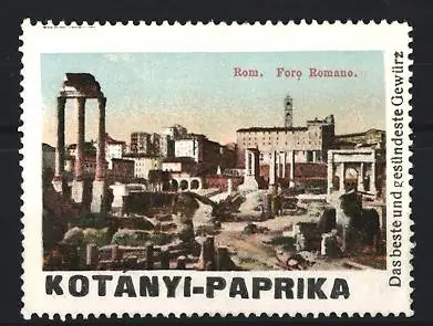 Reklamemarke Rom, Kotanyi-Paprika, Gewürz, Foro Romano