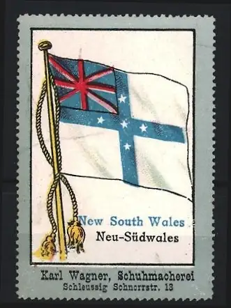 Reklamemarke Schleussig, Karl Wagner, Schuhmacherei, New South Wales Flagge