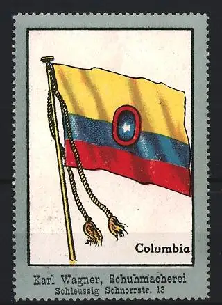 Reklamemarke Schleussig, Karl Wagner, Schuhmacherei, Flagge Columbia