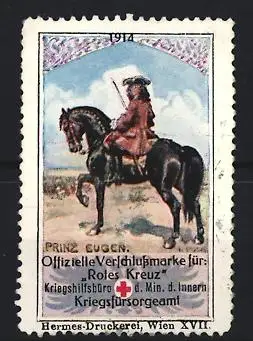 Reklamemarke Wien, Offizielle Verdienstmarke Rotes Kreuz 1914, Prinz Eugen auf Pferd