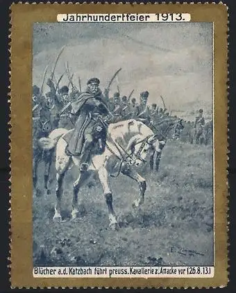 Reklamemarke Jahrhundertfeier 1913, Blücher an der Katzbach, Kavallerieattacke 1813