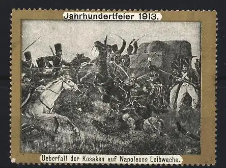 Reklamemarke Jahrhundertfeier 1913, Überfall der Kosaken auf Napoleons Leibwache, Reiterkampf