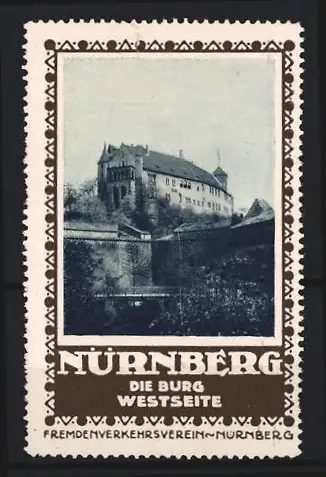 Reklamemarke Nürnberg, Fremdenverkehrsverein, Die Burg Westseite, Burgansicht