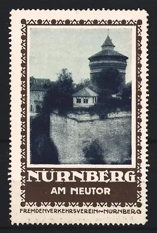 Reklamemarke Nürnberg, Fremdenverkehrsverein, Am Neutor, Turmansicht