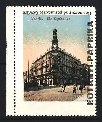 Reklamemarke Madrid, Kotányi-Paprika, Gewürz, Die Equitativa, Gebäudeansicht