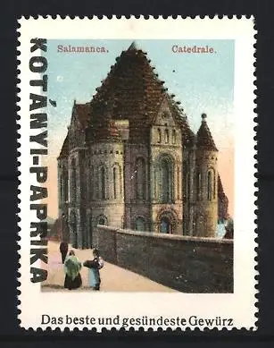 Reklamemarke Salamanca, Kotányi-Paprika, Gewürz, Kathedrale
