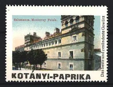 Reklamemarke Salamanca, Kotányi-Paprika, Gewürz, Monterrey Palast