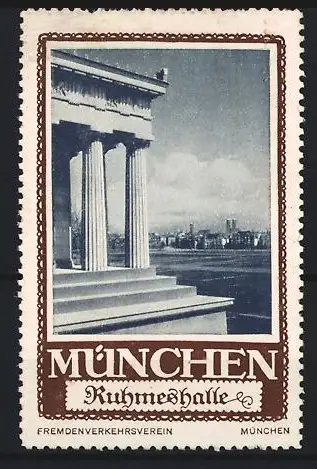Reklamemarke München, Fremdenverkehrsverein, Ruhmeshalle, Tempelsäulen