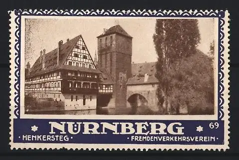 Reklamemarke Nürnberg, Fremdenverkehrsverein, Henkersteg, Fachwerkhaus und Turm
