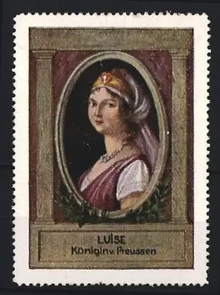 Reklamemarke Luise Königin von Preussen, Porträt im Ovalrahmen