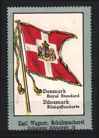 Reklamemarke Schleussig, Karl Wagner, Schuhmacherei, Königsstandarte von Dänemark