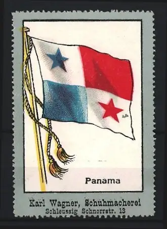 Reklamemarke Schleussig, Karl Wagner, Schuhmacherei, Flagge von Panama