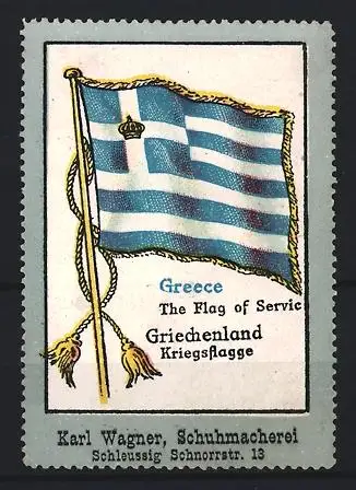 Reklamemarke GSchleussig, Karl Wagner, Schuhmacherei, Griechische Kriegsflagge
