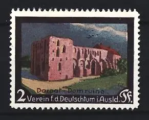 Reklamemarke Dorpat, Verein f.d. Deutschtum i. Ausland, Domruine