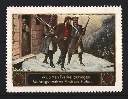Reklamemarke Befreiungskriege, Gefangennahme Andreas Hofers, Soldaten im Schnee