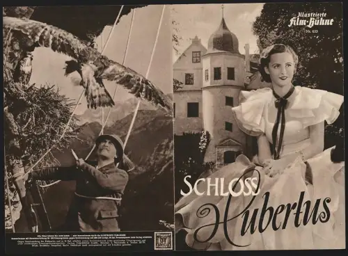 Filmprogramm IFB Nr. 633, Schloss Hubertus, Hansi Knoteck, Friedrich Ulmer, Regie: Hans Deppe