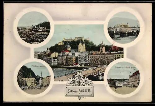 AK Salzburg, Panorama mit Festung Hohensalzburg und Salzach, Pferdeschwemme, Theater und Hotel Bristol