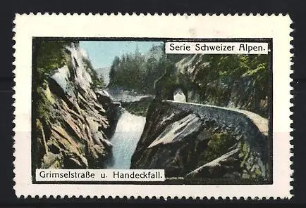 Reklamemarke Grimselstrasse /Schweizer Alpen, Handeckfall