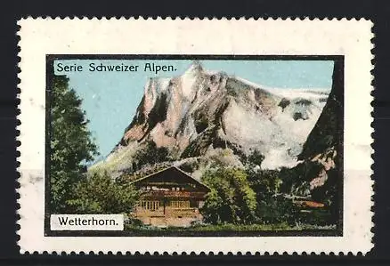 Reklamemarke Wetterhorn /Schweizer Alpen, Bergpanorama