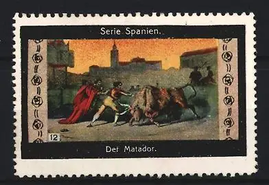 Reklamemarke Der Matador, Stierkampf-Szene in Spanien
