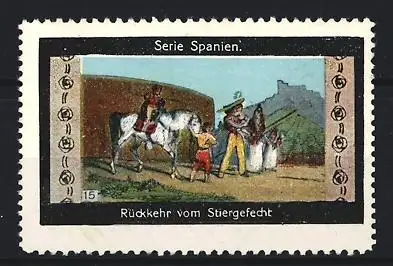 Reklamemarke Spanien, Rückkehr vom Stiergefecht
