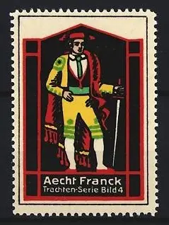 Reklamemarke Aecht Franck, Mann in Tracht mit Stock