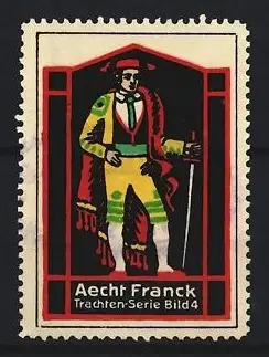 Reklamemarke Aecht Franck, Trachtenfigur mit Stock