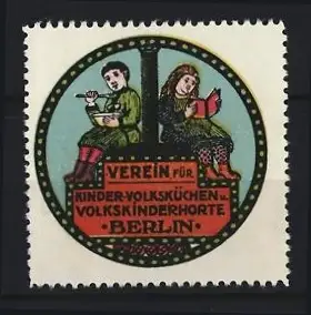 Reklamemarke Berlin, Verein für Kinder-Volksküchen u. Volkskinderhorte, Kinder mit Buch und Löffel