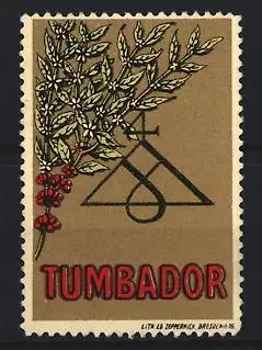 Reklamemarke Tumbador, Blumen und geometrisches Symbol
