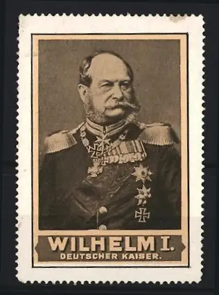 Reklamemarke Wilhelm I. in Uniform mit Orden