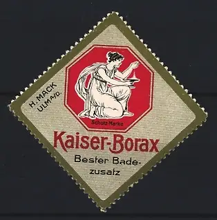 Reklamemarke Ulm, Kaiser-Borax, Frau mit Schale