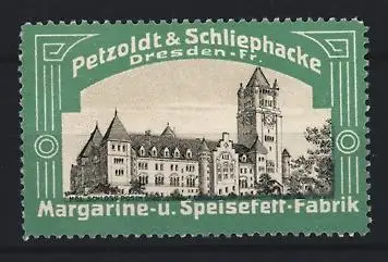 Reklamemarke Dresden, Petzoldt & Schliephacke, Margarine- u. Speisefettfabrik