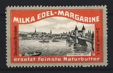 Reklamemarke Milka Edel-Margarine, Rheinbrücke bei Bonn
