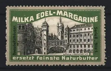 Reklamemarke Milka Edel-Margarine, Rathaus in Frankfurt